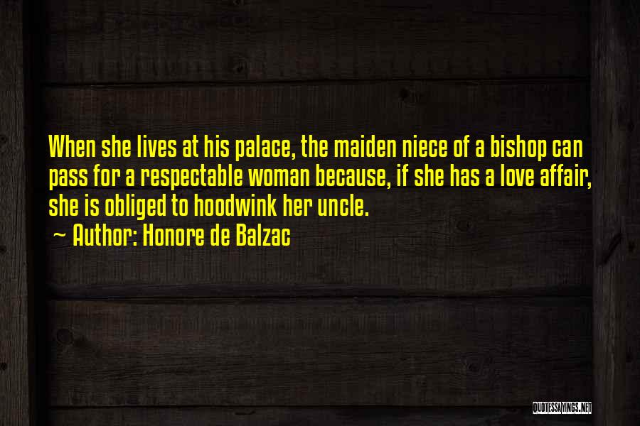 Bishop Quotes By Honore De Balzac