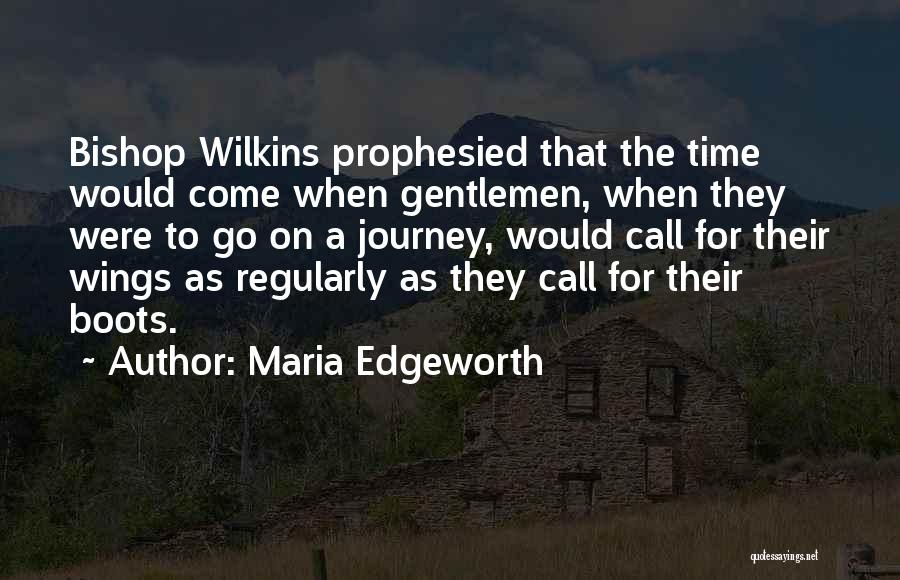 Bishop Quotes By Maria Edgeworth