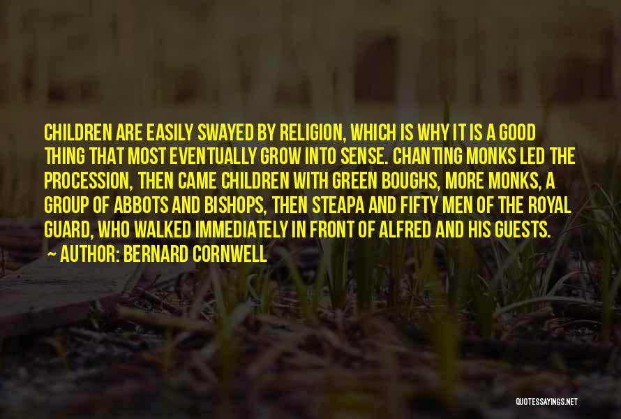 Bishops Quotes By Bernard Cornwell