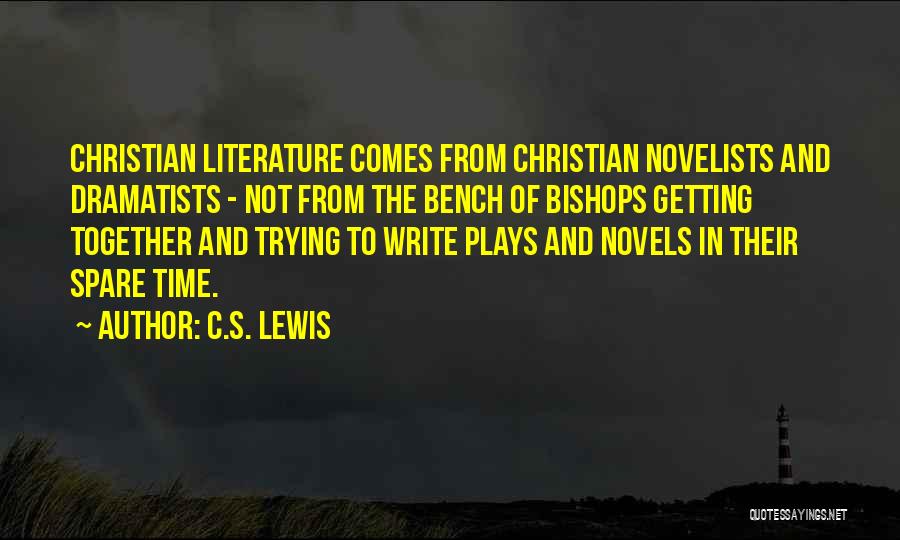 Bishops Quotes By C.S. Lewis