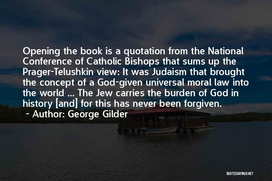 Bishops Quotes By George Gilder