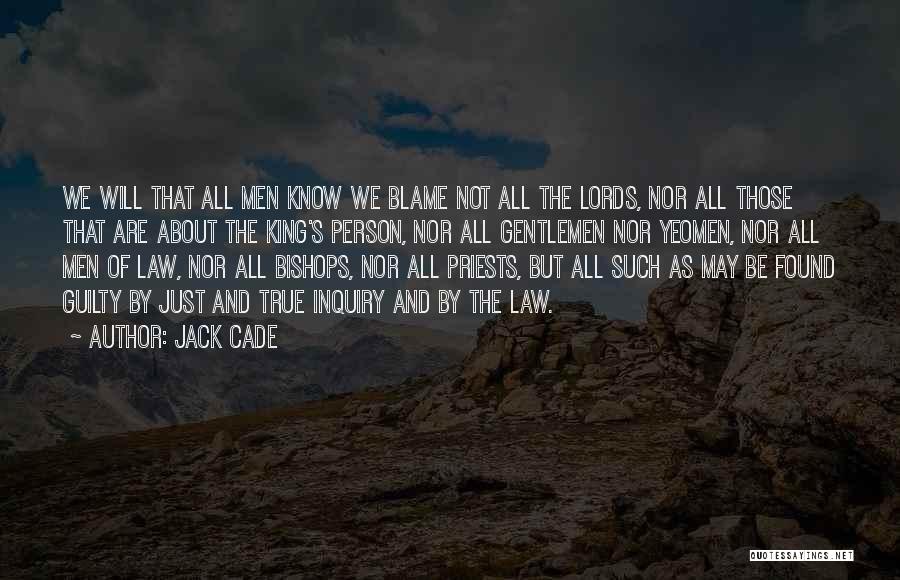 Bishops Quotes By Jack Cade