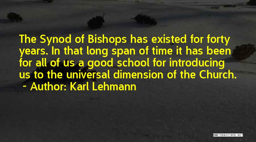 Bishops Quotes By Karl Lehmann