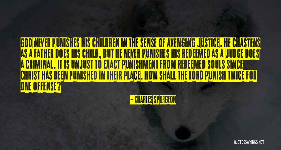 Bishton Gubernick Quotes By Charles Spurgeon