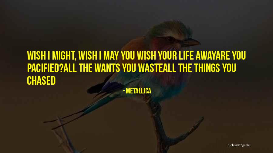 Bishun Quotes By Metallica Bishun Quotes By Metallica
