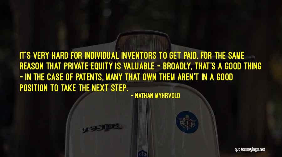 Bishweshwar Prasad Quotes By Nathan Myhrvold Bishweshwar Prasad Quotes By Nathan Myhrvold