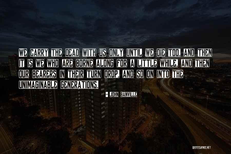 Bisiesto Ingles Quotes By John Banville Bisiesto Ingles Quotes By John Banville