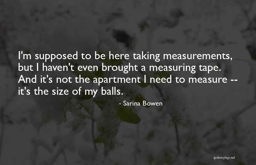 Biskra Weather Quotes By Sarina Bowen Biskra Weather Quotes By Sarina Bowen