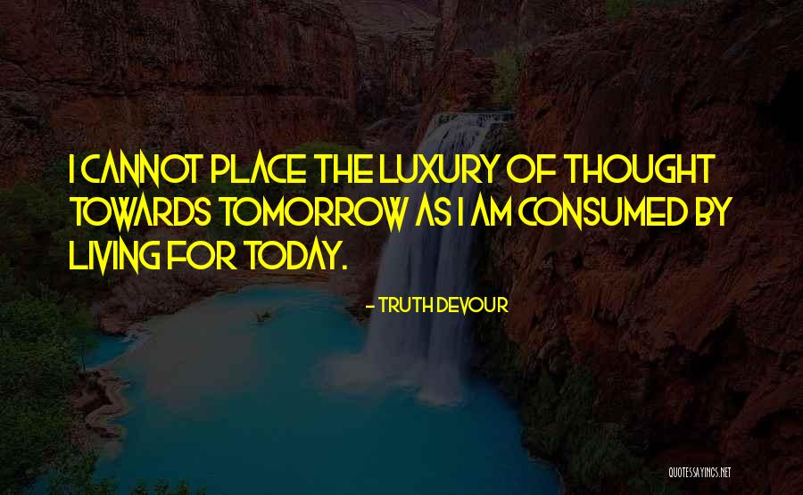 Bismarcks Alliance Quotes By Truth Devour Bismarcks Alliance Quotes By Truth Devour