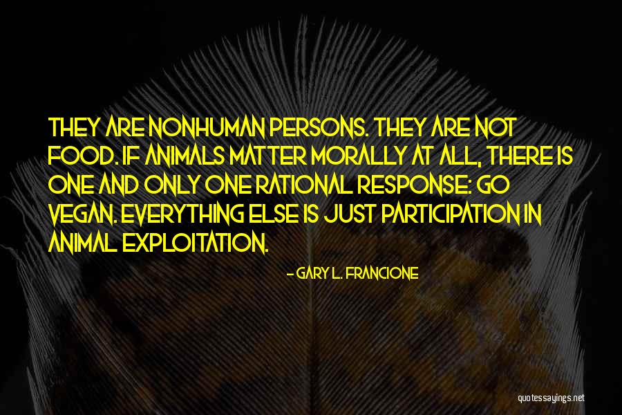Bismillah Alhamdulillah Quotes By Gary L. Francione Bismillah Alhamdulillah Quotes By Gary L. Francione