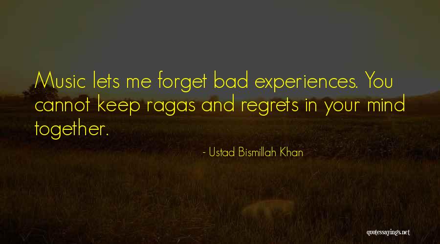 Bismillah Khan Quotes By Ustad Bismillah Khan