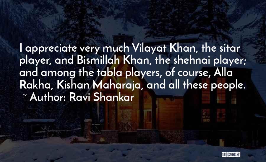 Bismillah Quotes By Ravi Shankar