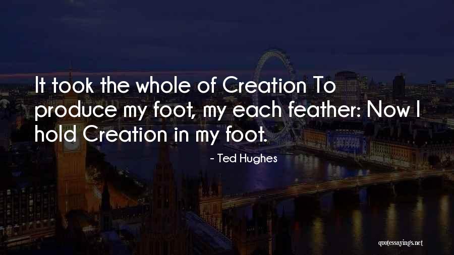Bisogna Togliere Quotes By Ted Hughes Bisogna Togliere Quotes By Ted Hughes