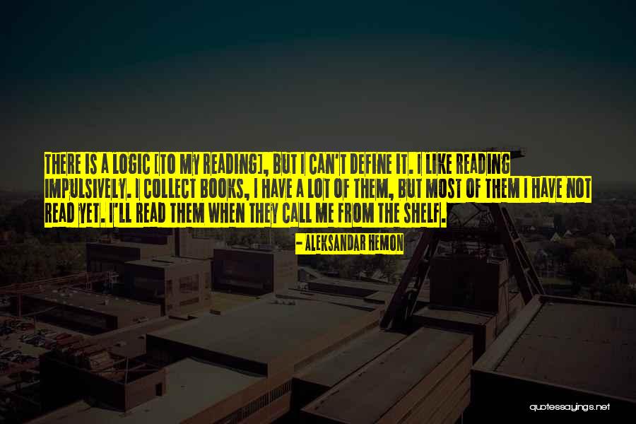 Bisogni Educativi Quotes By Aleksandar Hemon Bisogni Educativi Quotes By Aleksandar Hemon