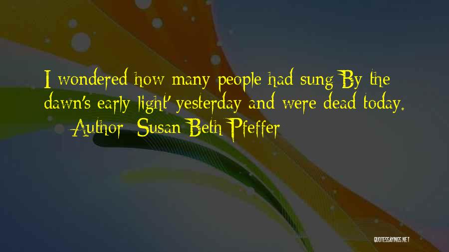 Bisonte Quotes By Susan Beth Pfeffer