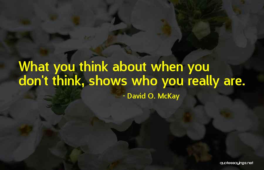 Bisping Fake Quotes By David O. McKay