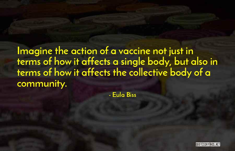 Biss Quotes By Eula Biss Biss Quotes By Eula Biss