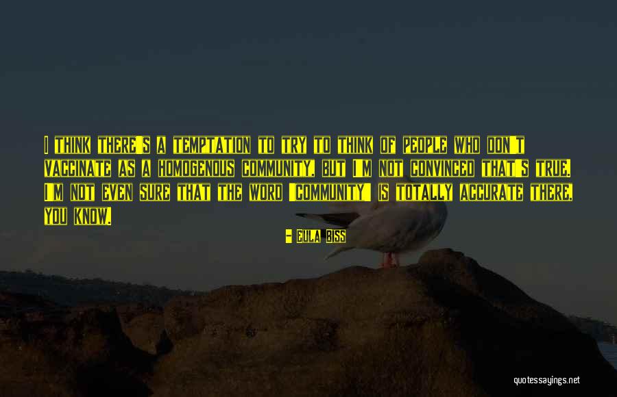 Biss Quotes By Eula Biss Biss Quotes By Eula Biss