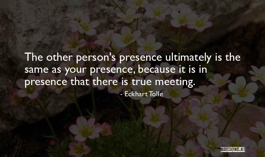 Bissette Quotes By Eckhart Tolle Bissette Quotes By Eckhart Tolle