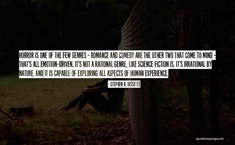 Bissette Quotes By Stephen R. Bissette Bissette Quotes By Stephen R. Bissette