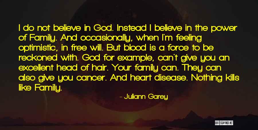 Bissieres Quotes By Juliann Garey Bissieres Quotes By Juliann Garey
