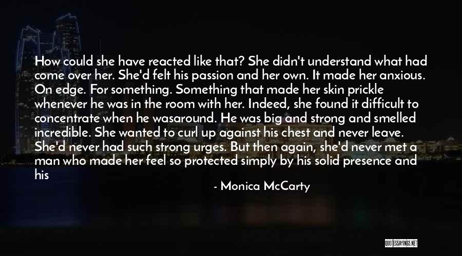 Bissieres Quotes By Monica McCarty Bissieres Quotes By Monica McCarty