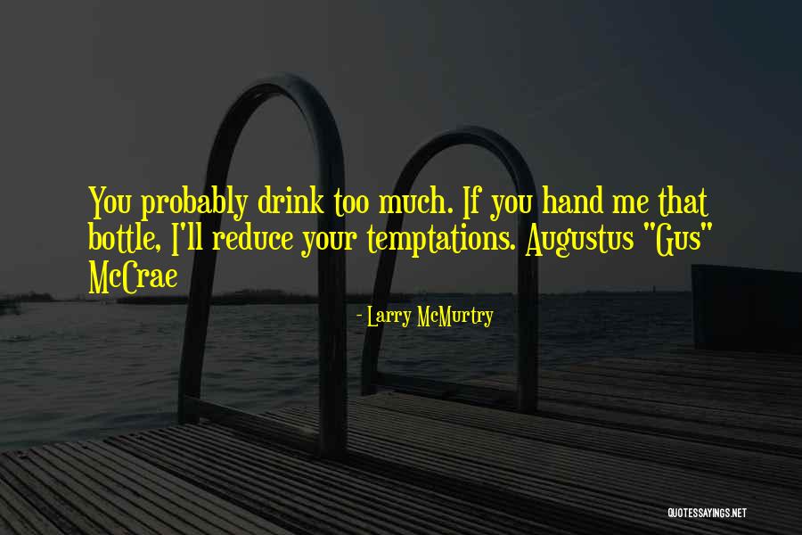 Bissot Allison Quotes By Larry McMurtry Bissot Allison Quotes By Larry McMurtry
