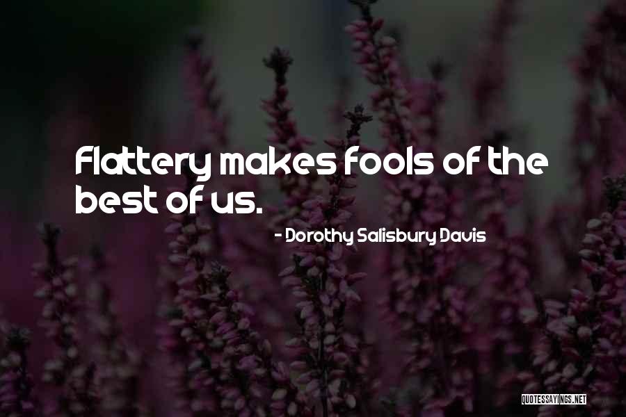 Bister Zelf Quotes By Dorothy Salisbury Davis Bister Zelf Quotes By Dorothy Salisbury Davis