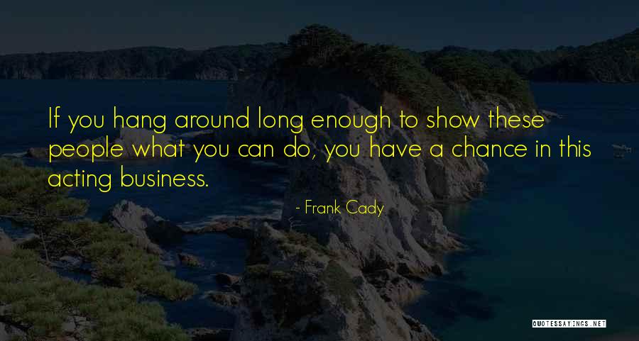 Bistrian Family East Quotes By Frank Cady Bistrian Family East Quotes By Frank Cady