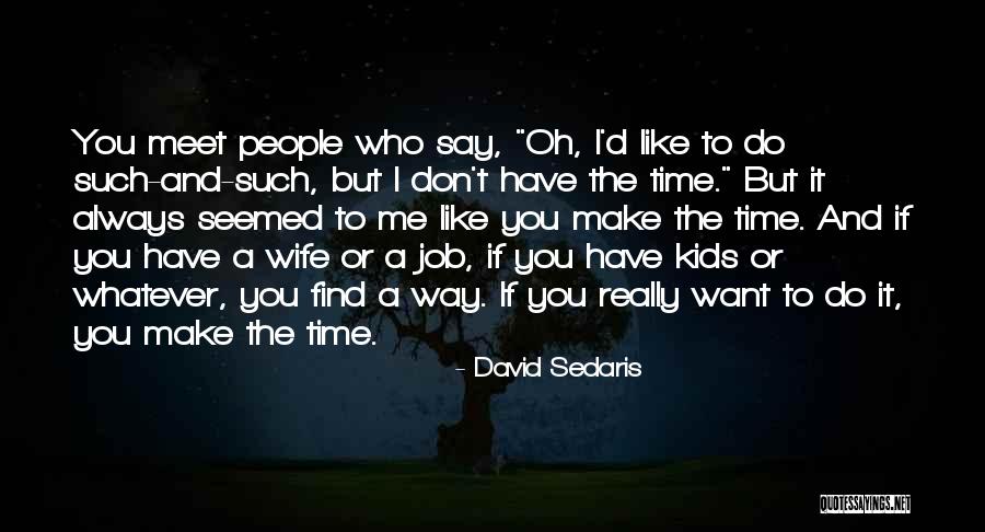 Bistro Chairs Quotes By David Sedaris Bistro Chairs Quotes By David Sedaris