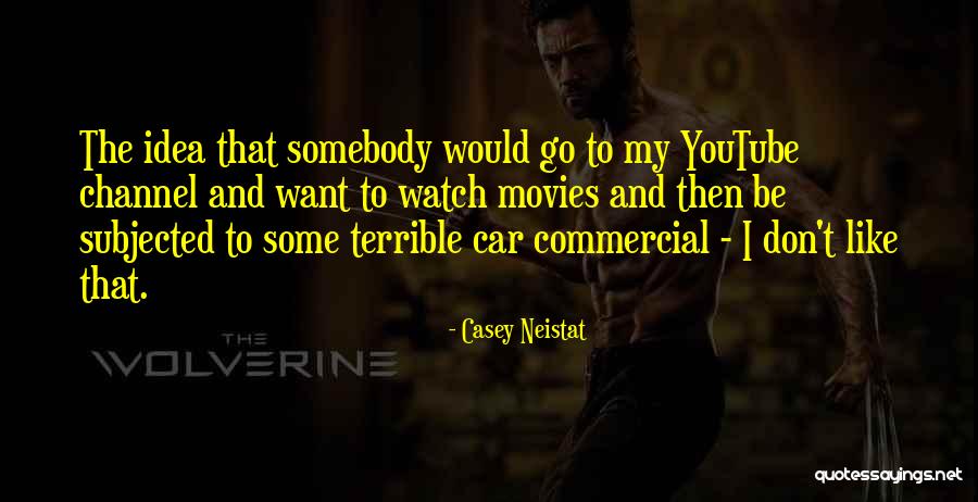 Bistros Near Quotes By Casey Neistat Bistros Near Quotes By Casey Neistat