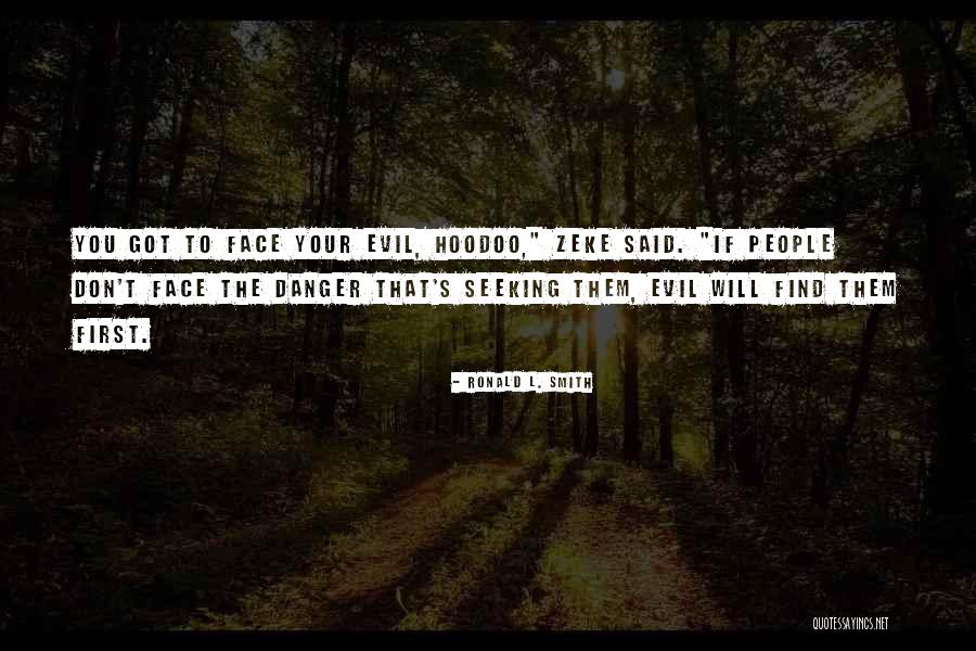 Bisturi Laser Quotes By Ronald L. Smith Bisturi Laser Quotes By Ronald L. Smith