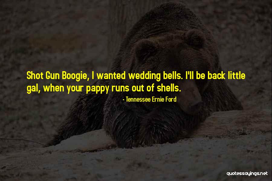 Bisuke Krueger Quotes By Tennessee Ernie Ford Bisuke Krueger Quotes By Tennessee Ernie Ford