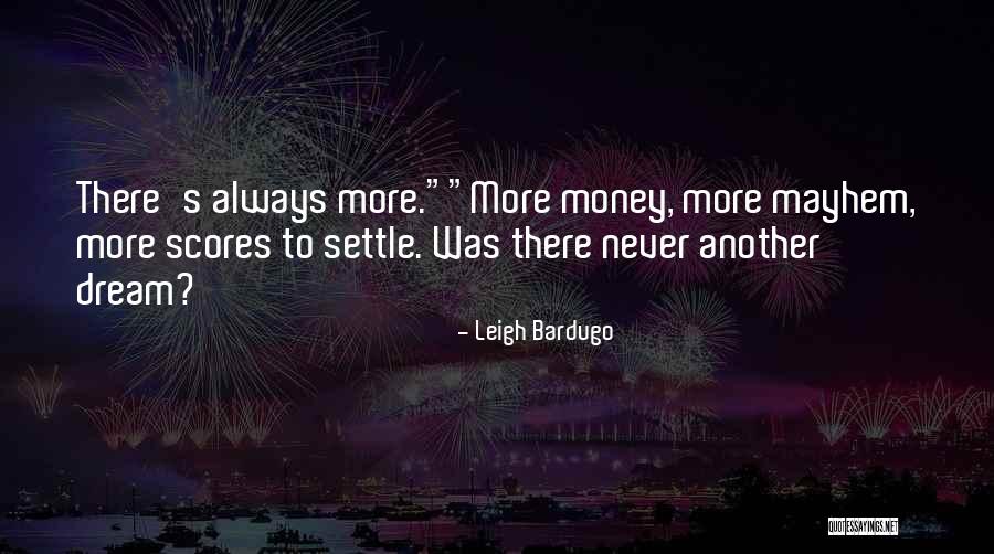 Biswal Na Quotes By Leigh Bardugo Biswal Na Quotes By Leigh Bardugo