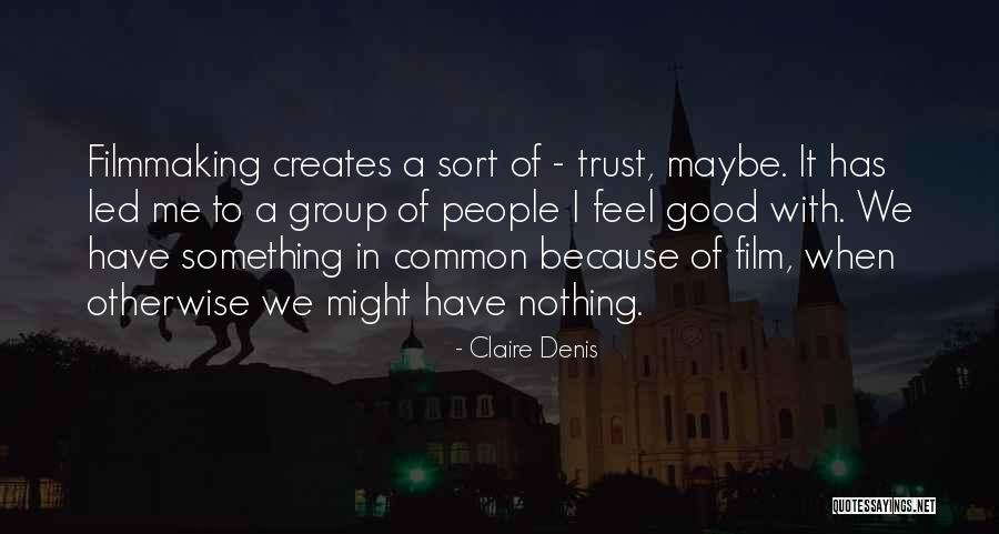 Bisweilen Synonym Quotes By Claire Denis Bisweilen Synonym Quotes By Claire Denis