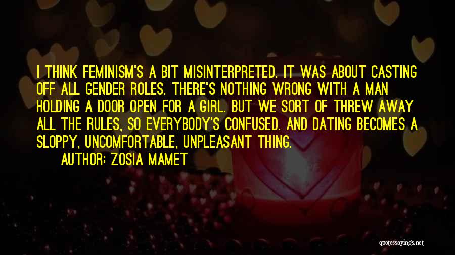 Bit Confused Quotes By Zosia Mamet