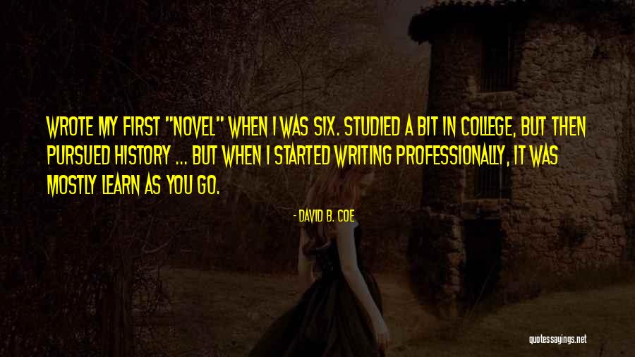 Bit Quotes By David B. Coe