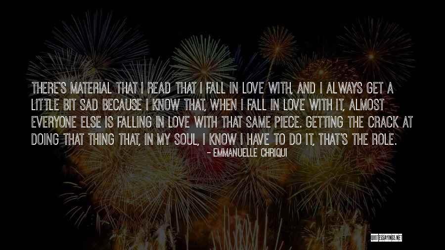 Bit Sad Quotes By Emmanuelle Chriqui Bit Sad Quotes By Emmanuelle Chriqui