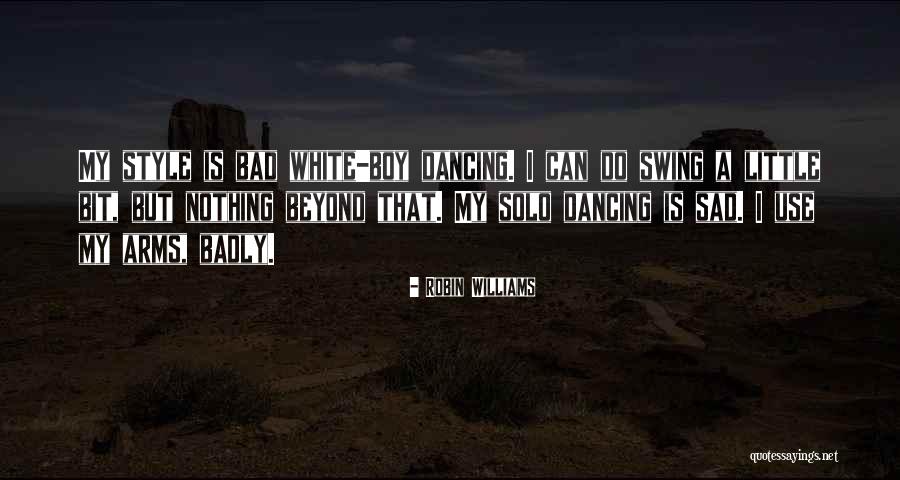 Bit Sad Quotes By Robin Williams Bit Sad Quotes By Robin Williams