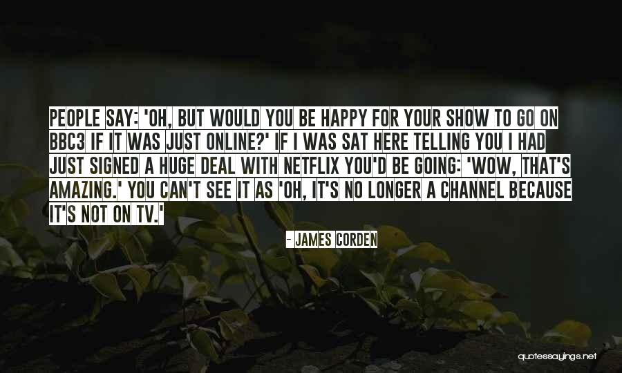 Bitanga Seafood Quotes By James Corden Bitanga Seafood Quotes By James Corden