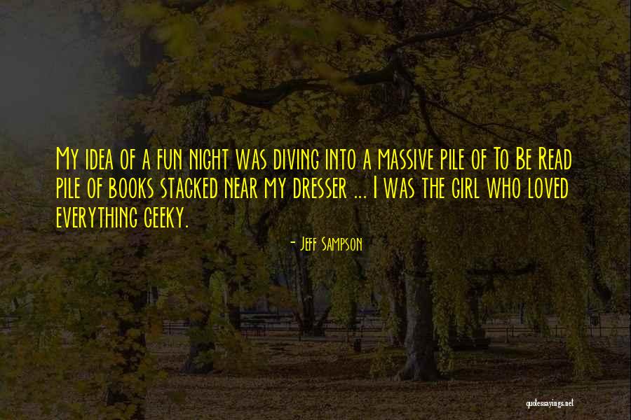 Bitchiest Celebrities Quotes By Jeff Sampson Bitchiest Celebrities Quotes By Jeff Sampson