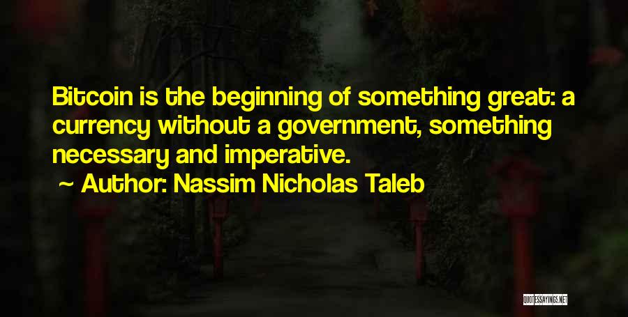 Bitcoin Quotes By Nassim Nicholas Taleb