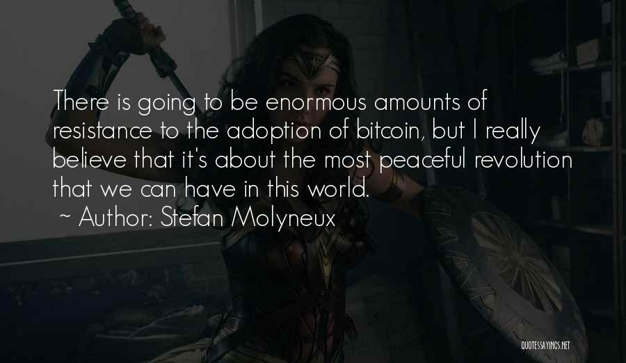 Bitcoin Quotes By Stefan Molyneux