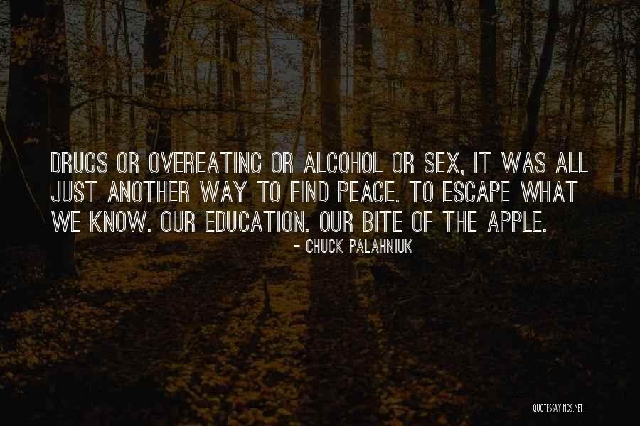 Bite Apple Quotes By Chuck Palahniuk Bite Apple Quotes By Chuck Palahniuk