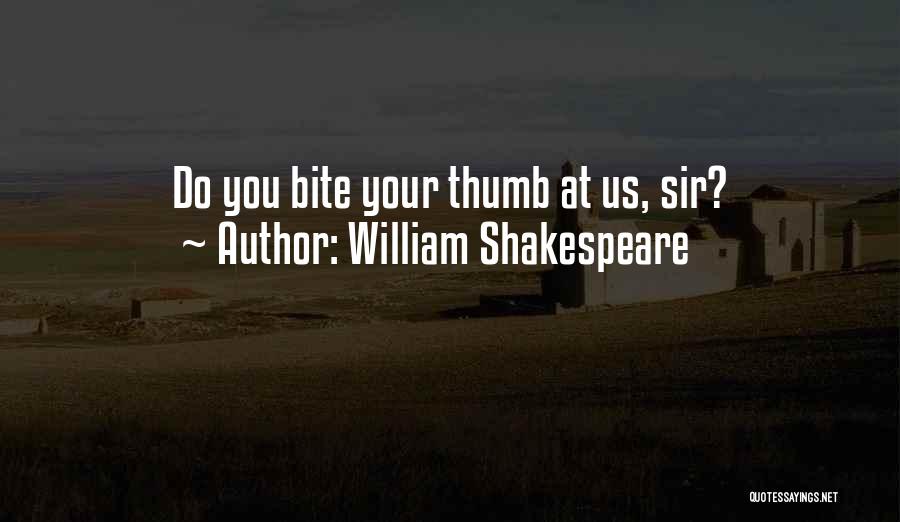 Bite Quotes By William Shakespeare