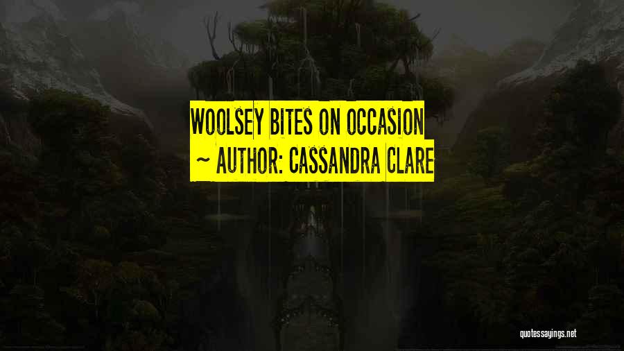 Bites Quotes By Cassandra Clare