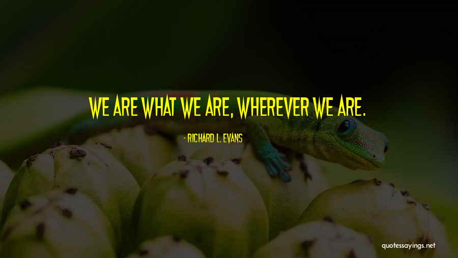 Bithynie Quotes By Richard L. Evans Bithynie Quotes By Richard L. Evans