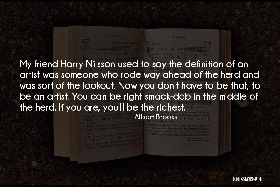 Biti Pies Quotes By Albert Brooks Biti Pies Quotes By Albert Brooks