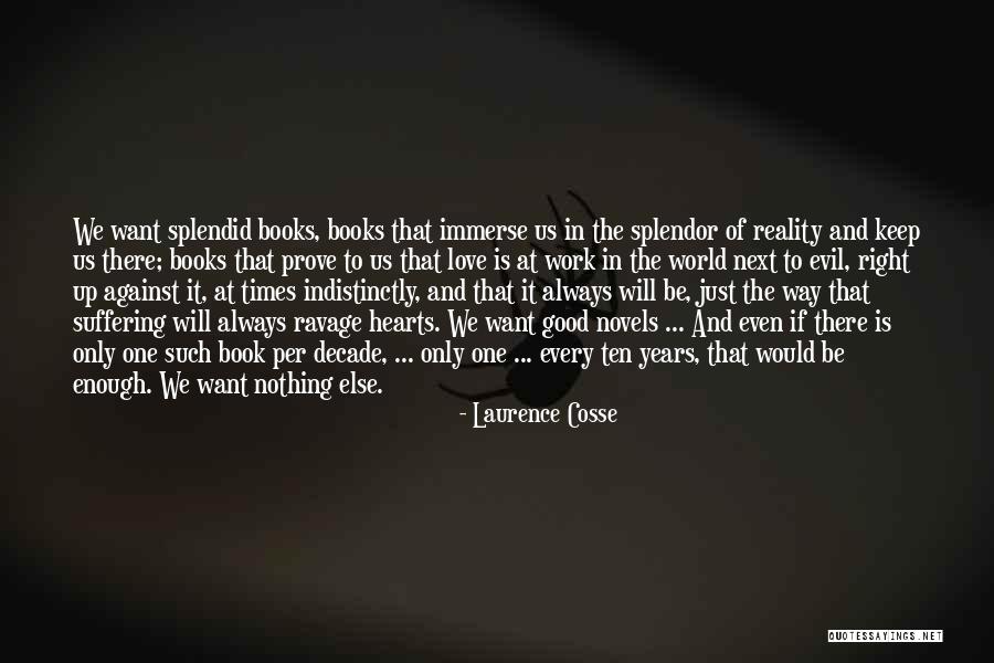 Biti Pies Quotes By Laurence Cosse Biti Pies Quotes By Laurence Cosse