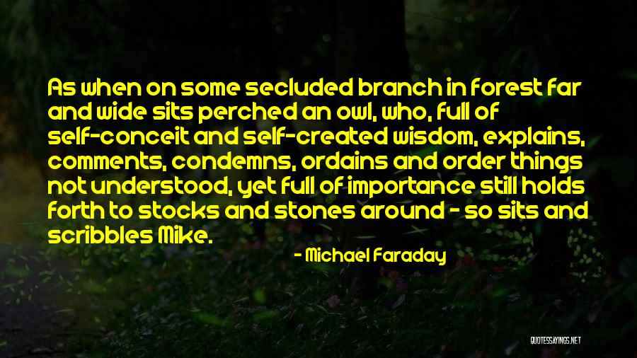 Biti Pies Quotes By Michael Faraday Biti Pies Quotes By Michael Faraday